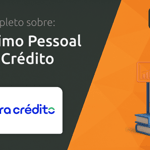 Empréstimo Pessoal Bom pra Crédito: Seu Guia Completo