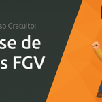 Curso de Análise de Dados FGV: Fique por Dentro de Tudo