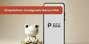 Empréstimo Consignado Banco PAN: Veja tudo o que você precisa saber