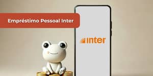 Empréstimo Pessoal Inter: Veja tudo o que você precisa saber