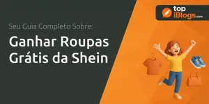 Ganhar Roupas Grátis da Shein: Seu Guia Completo