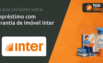 Empréstimo com Garantia de Imóvel Inter: Seu Guia Completo