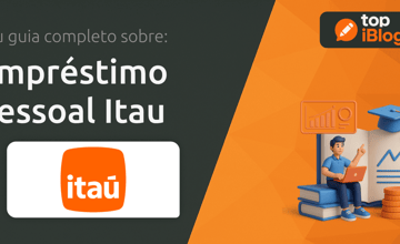 Empréstimo Pessoal Itau: Seu Guia Completo