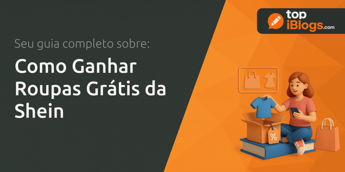 Como Ganhar Roupas Grátis da Shein: Seu Guia Completo