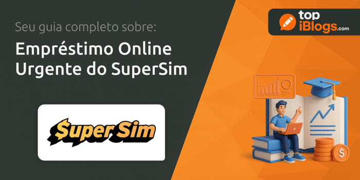 Empréstimo Online Urgente do SuperSim: Seu Guia Completo
