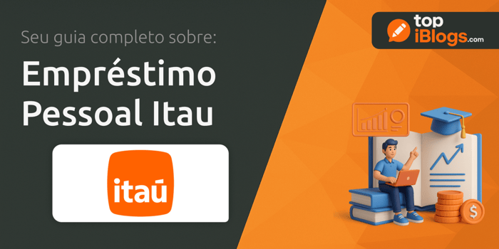 Empréstimo Pessoal Itau: Seu Guia Completo